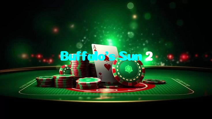 Buffalo's Sun 2